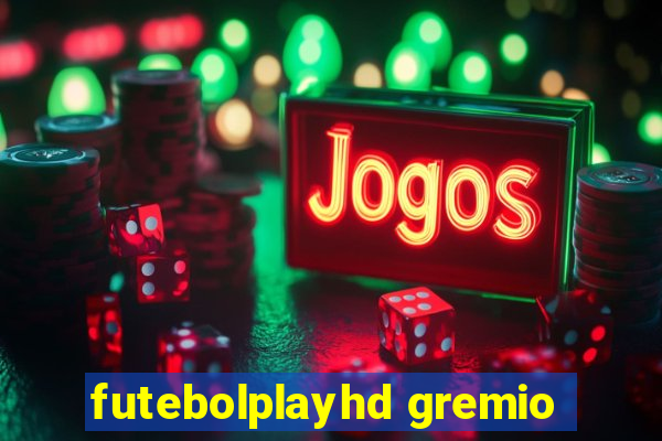 futebolplayhd gremio